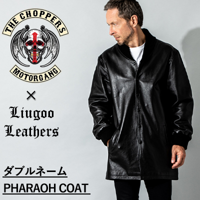 THE CHOPPERS ×　Liugoo Leathers